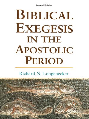 cover image of Biblical Exegesis in the Apostolic Period